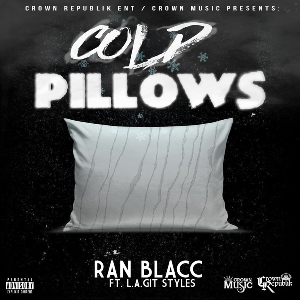 Cold Pillows (Explicit)