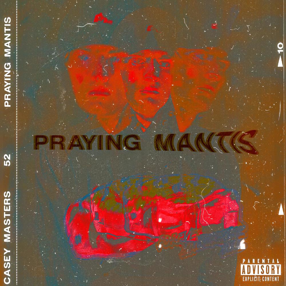 Praying Mantis (Explicit)