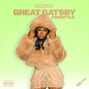 Lizzen的專輯Great Gatsby Freestyle (Explicit)