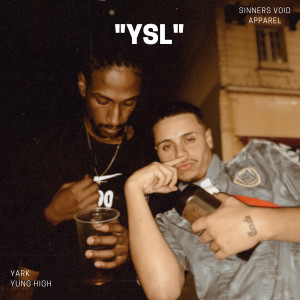 收聽YUNG HIGH的Ysl (Explicit)歌詞歌曲