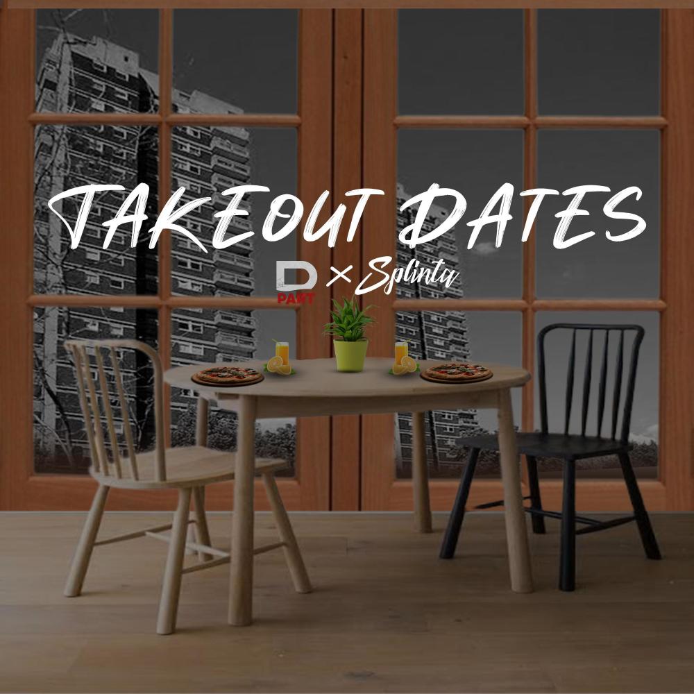 Takeout Dates (Explicit)