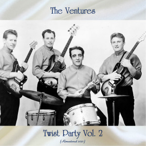 Listen to Red Wing Twist (Remastered 2021) song with lyrics from The Ventures
