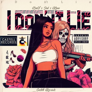 收聽Siul的I Don't Lie (Explicit)歌詞歌曲