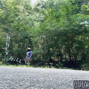 อัลบัม Honey Hill (Explicit) ศิลปิน Nate Lee