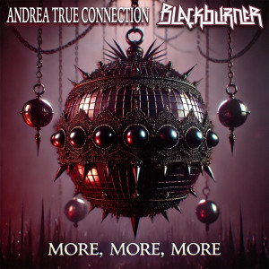Andrea True Connection的專輯More, More, More (Remix)