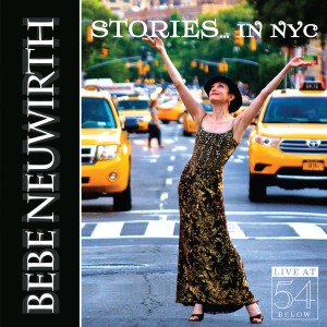 อัลบัม Stories... In NYC - Live at 54 Below ศิลปิน Bebe Neuwirth
