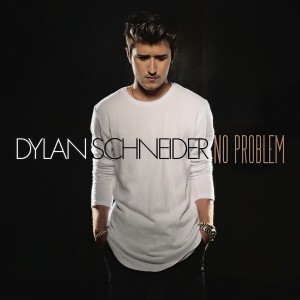 ดาวน์โหลดและฟังเพลง No Problem พร้อมเนื้อเพลงจาก Dylan Schneider