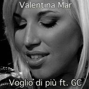 Dengarkan Voglio di più lagu dari Valentina Mar dengan lirik