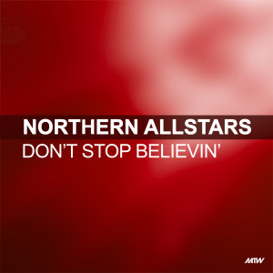 Northern Allstars的專輯Don't Stop Believin'