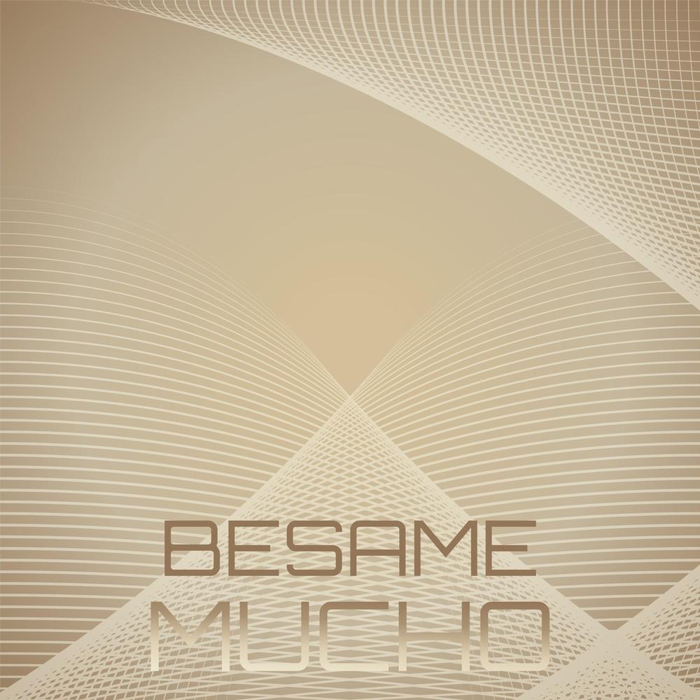 Besame mucho