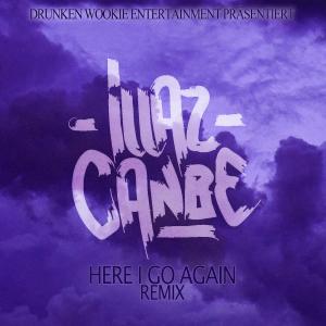 Album Here I go Again (feat. Illaz Canbe) [Keyoh Remix] (Explicit) from Kéyoh