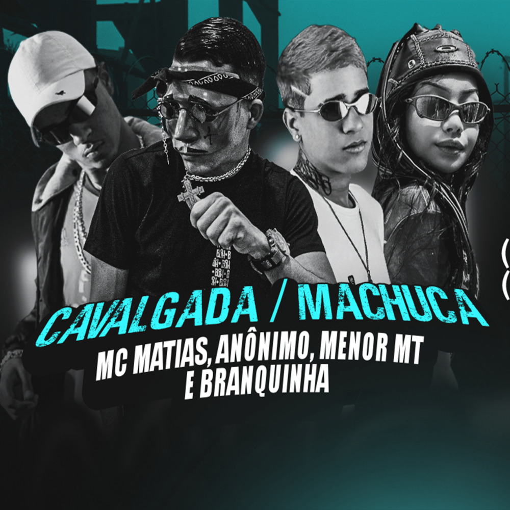 Cavalgada / Machuca (Brega Funk Remix)