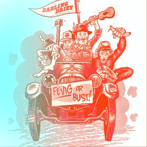 Darling Daizy的專輯Fevig or Bust (Explicit)