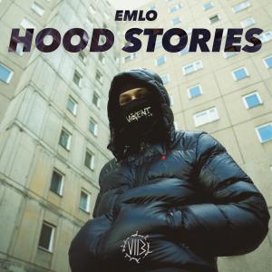 收聽Emlo的Hood Stories歌詞歌曲