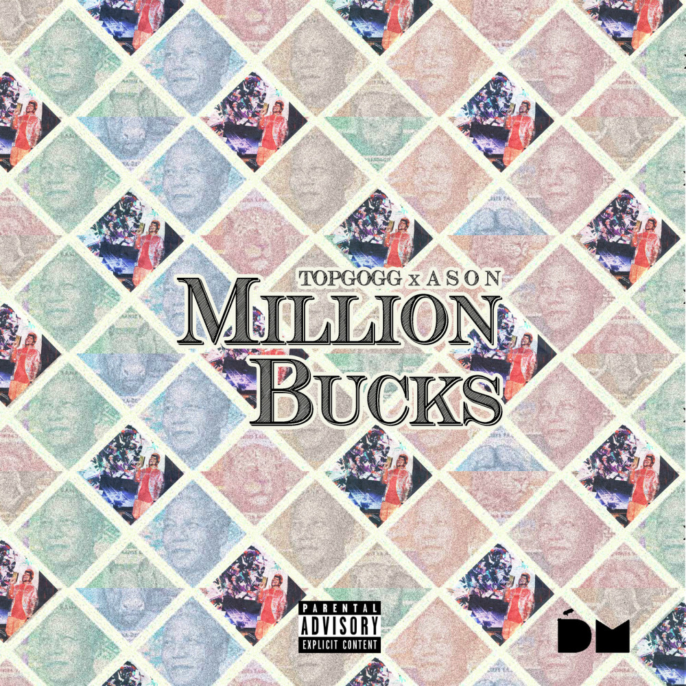 Million Bucks (Explicit)