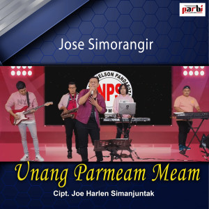Album Unang Parmeam Meam oleh Jose Simorangkir