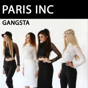 Paris Inc的專輯Gangsta