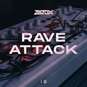 Album Rave Attack from Zatox