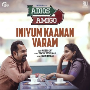 T. S. Ayyappan的专辑Iniyum Kaanan Varam (From "Adios Amigo")