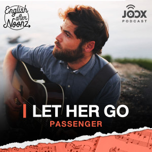 Dengarkan EP.60 Let Her Go - Passenger lagu dari Group Star dengan lirik