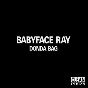Donda Bag dari Babyface Ray