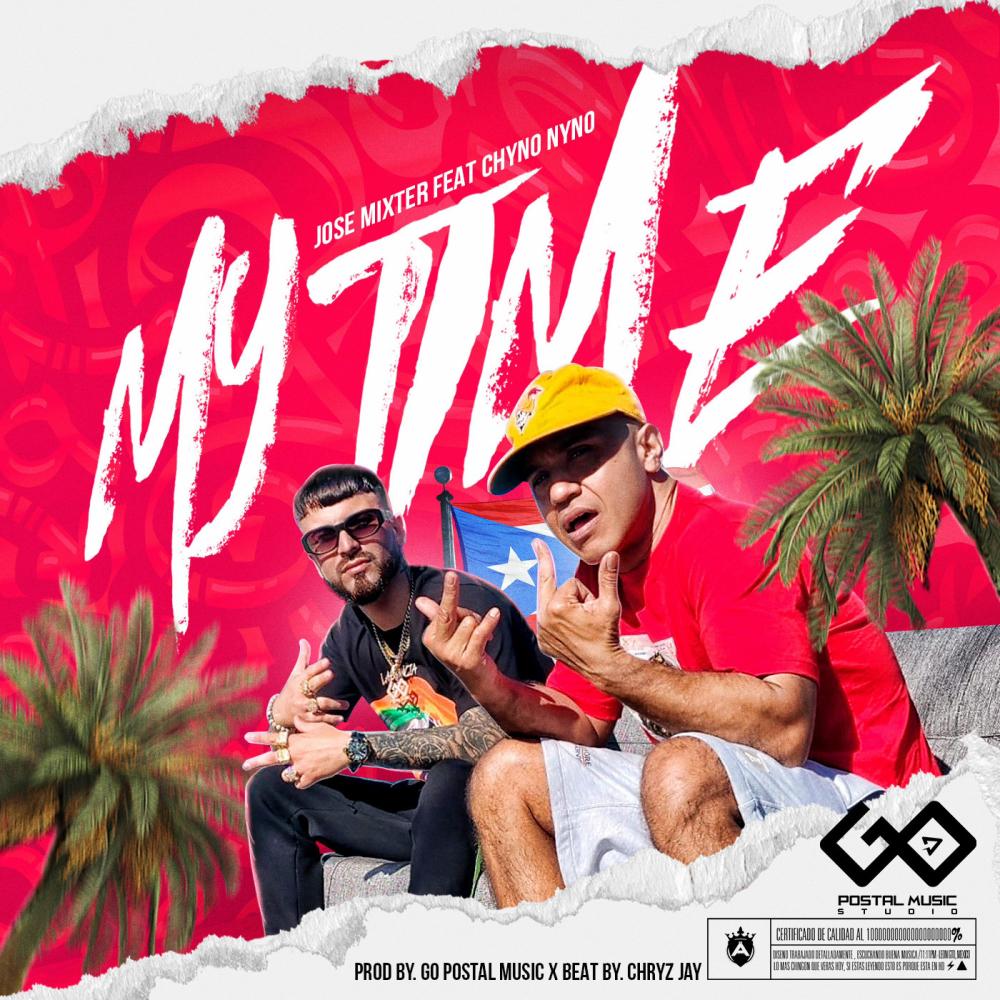 My Time (feat. Chyno Nyno) (Explicit)