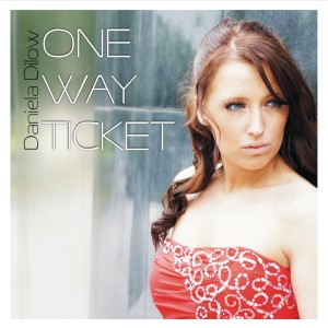 Daniela Dilow的專輯One Way Ticket