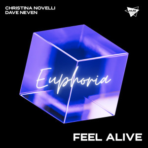 Dengarkan Feel Alive (Extended Mix) lagu dari Christina Novelli dengan lirik