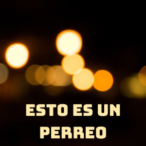 Dengarkan Dale lagu dari Perreo dengan lirik