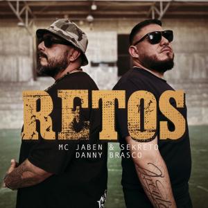 ดาวน์โหลดและฟังเพลง Retos (feat. Sekreto) (Prod. Danny Brasco) (Explicit) พร้อมเนื้อเพลงจาก Mc Jaben