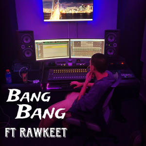 อัลบัม Bang Bang (feat. Rawkeet) [Explicit] ศิลปิน Travieso