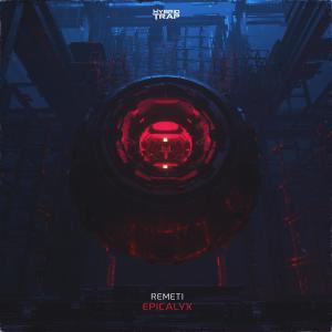 Listen to Epicalyx song with lyrics from Remeti