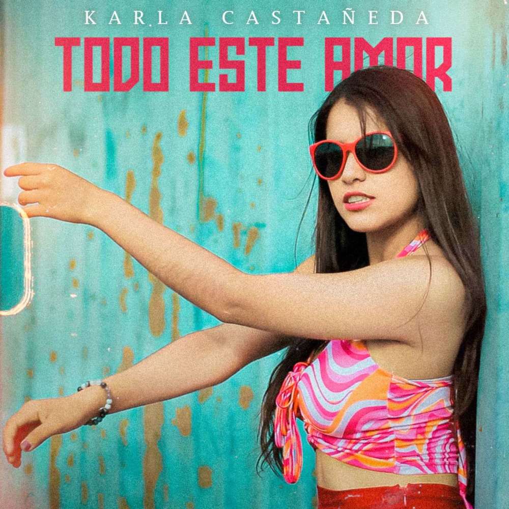 Todo Este Amor