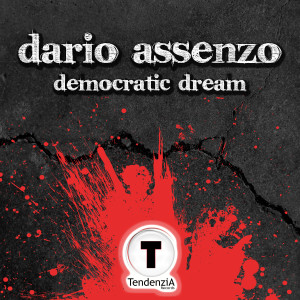 Dario Assenzo的專輯Democratic Dream