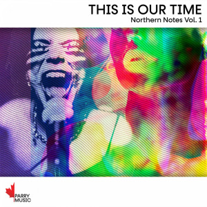 อัลบัม This Is Our Time ศิลปิน Various Artists