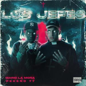 Mario La Moña的專輯Los Jefes (Explicit)