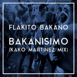 Album Bakanisimo from Flakito Bakano