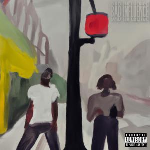 收聽MVTE的Bad Influence (Explicit)歌詞歌曲