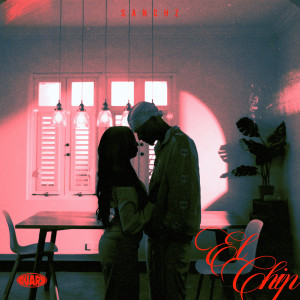 ดาวน์โหลดและฟังเพลง El Chip (Explicit) พร้อมเนื้อเพลงจาก Sanchz