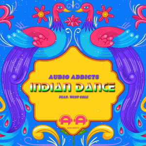 Audio Addicts的专辑Indian Dance