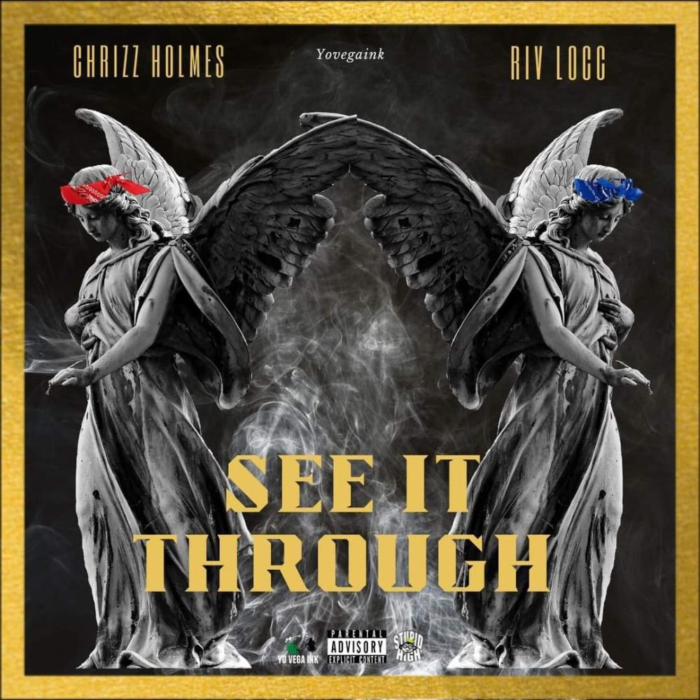 See it through (feat. Riv Locc) (Explicit)