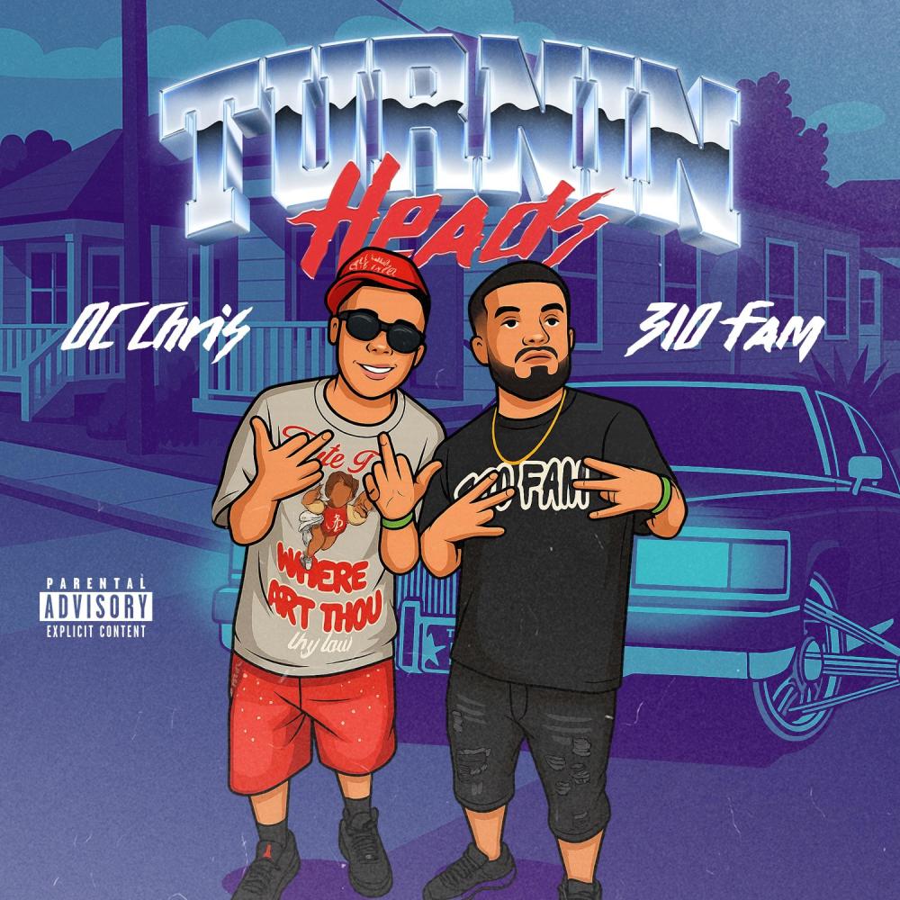 Turnin Heads (feat. OC Chris) (Explicit)