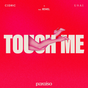 อัลบัม Touch Me (feat. REWEL) ศิลปิน Usai