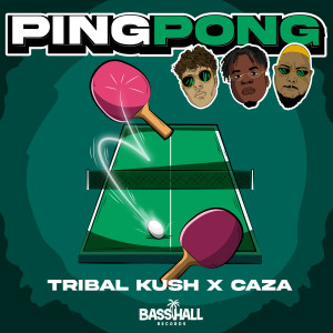 ดาวน์โหลดและฟังเพลง Ping Pong พร้อมเนื้อเพลงจาก Tribal Kush