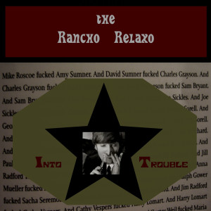 Album Into Trouble (Explicit) from Rancho Relaxo