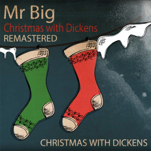 Mr Big的專輯Christmas with Dickens (Remastered 2022)