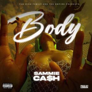 Album Body from Sammie Ca$h