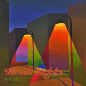 Saint Jude的專輯Street Lights