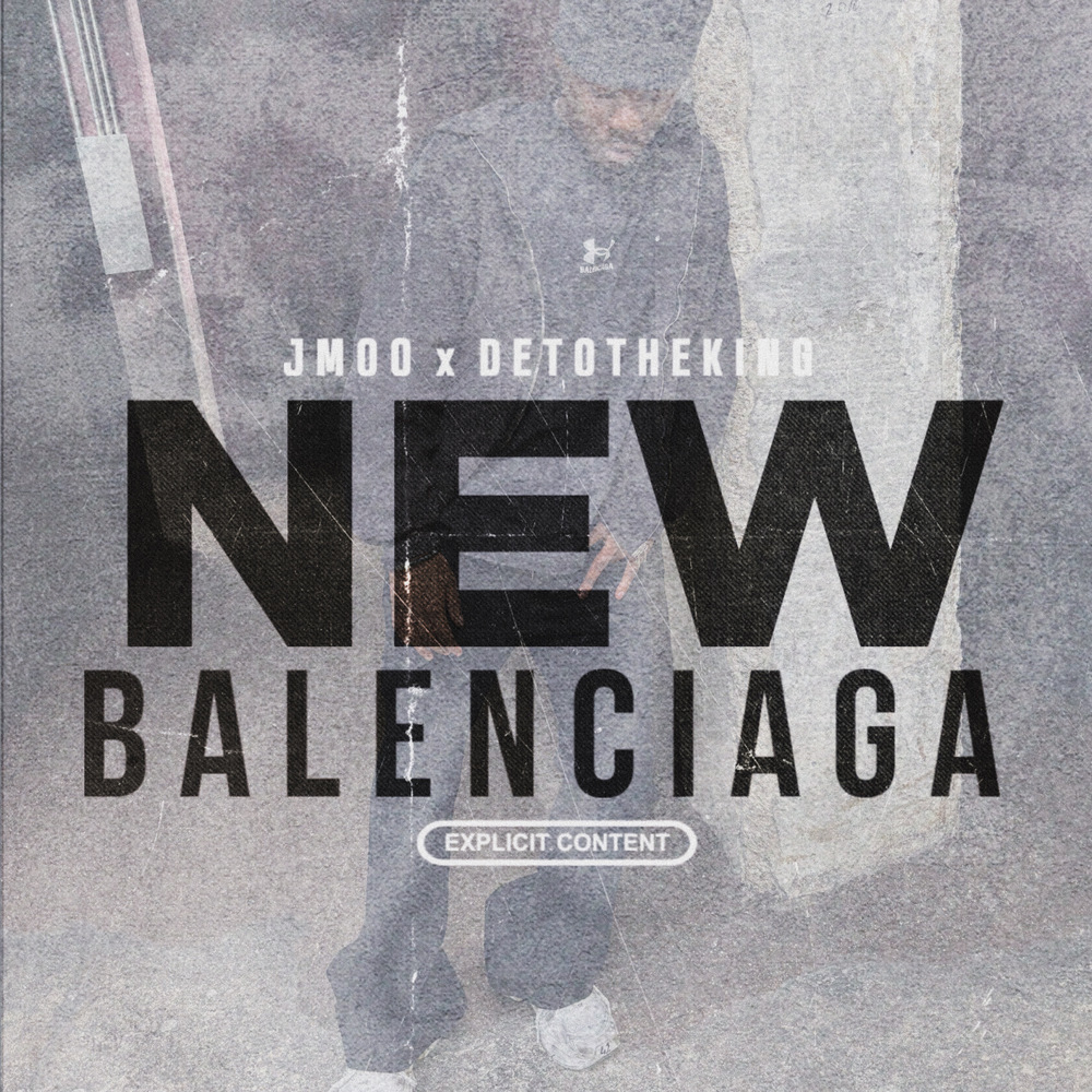 New Balenciaga (Explicit)
