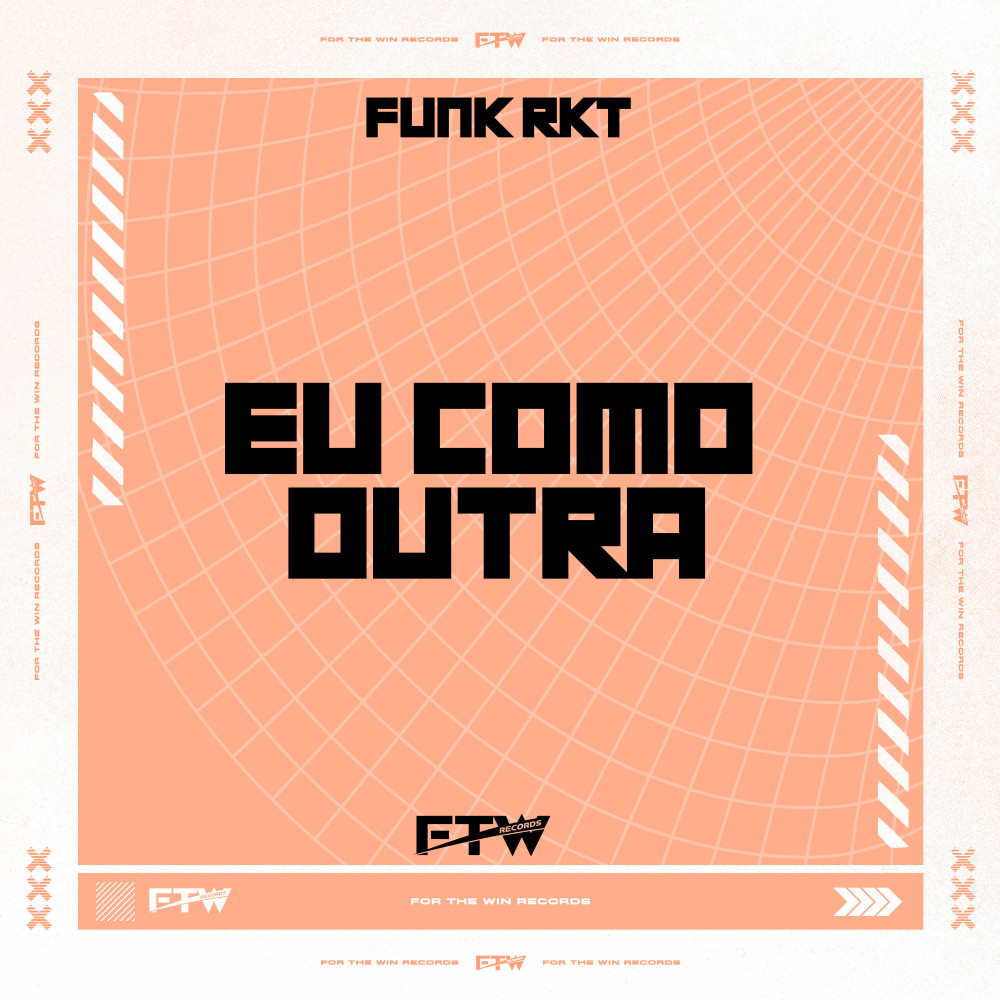 Eu Como Outra (Funk RKT) (Explicit)